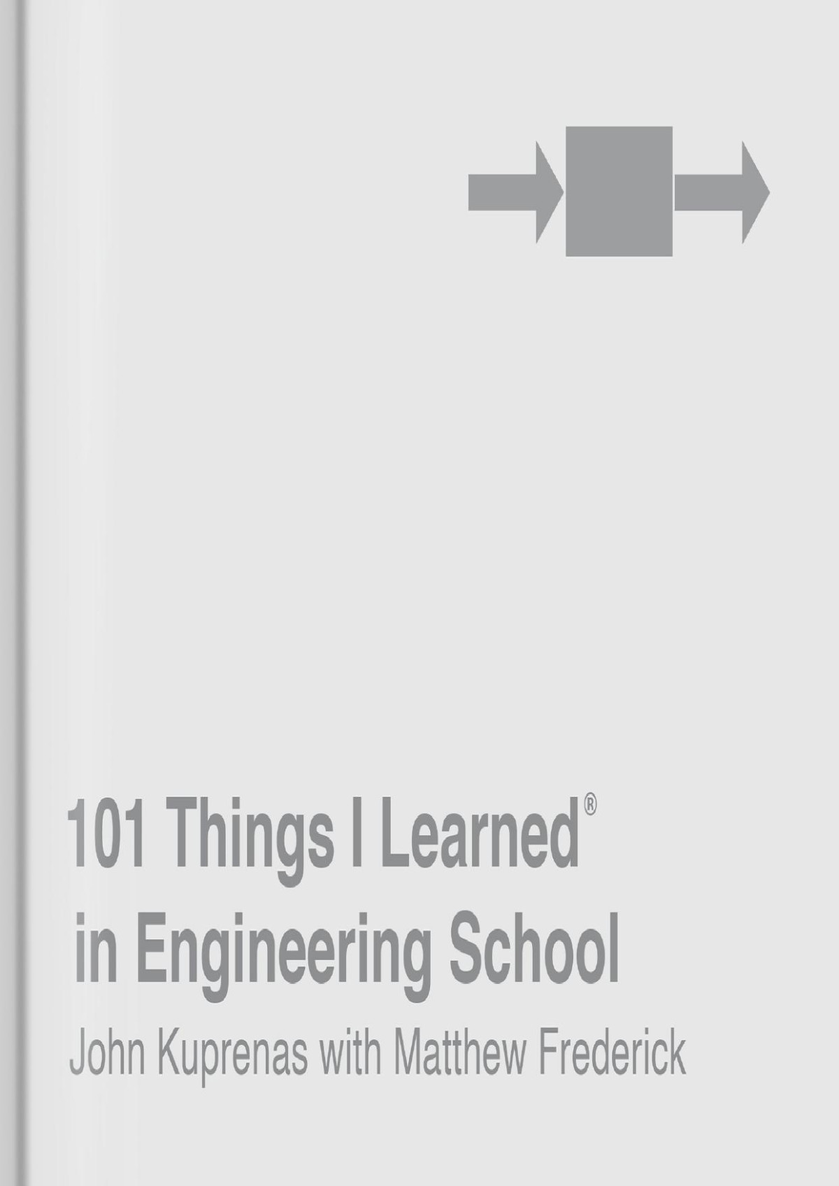 101 Things I Learned174 In Engineering School John Kuprenas Matthew Frederick
