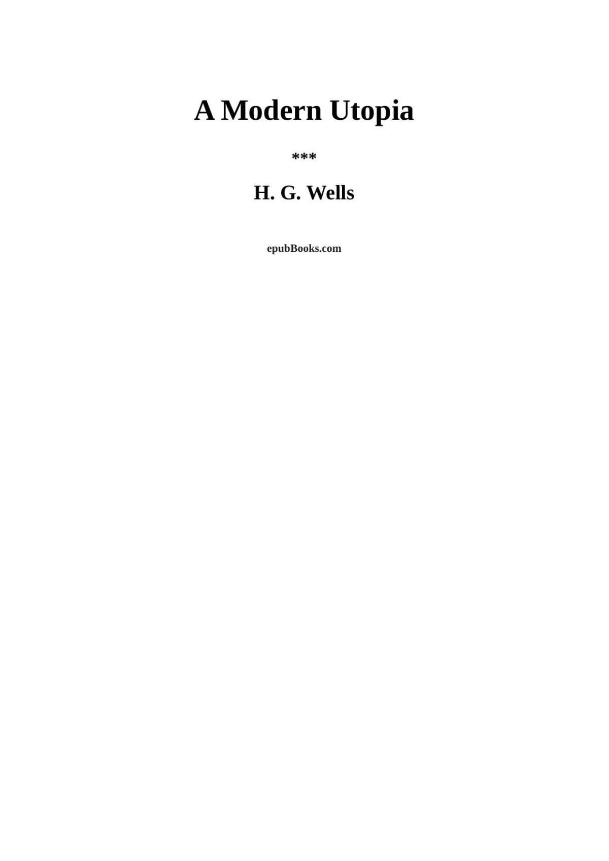 A Modern Utopia H G Wells