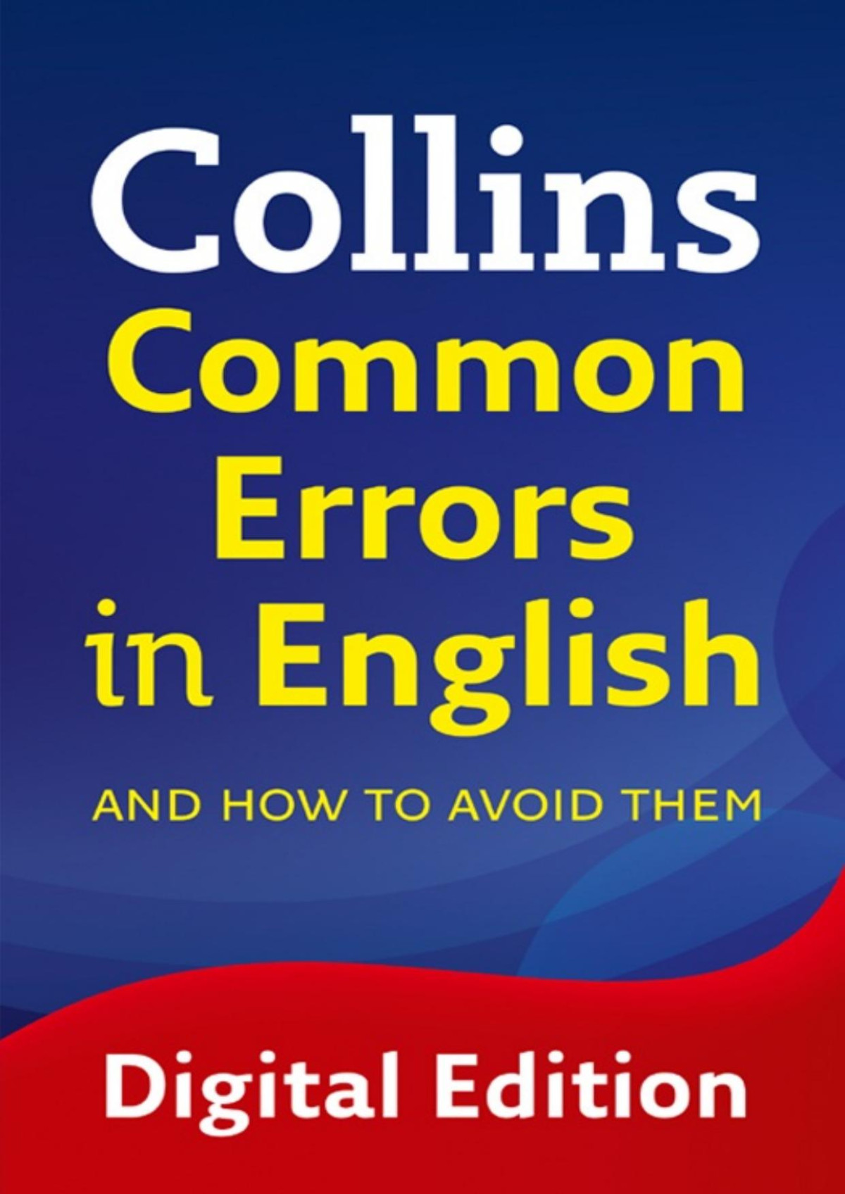 Collins Common Errors In English Collins Dictionaries
