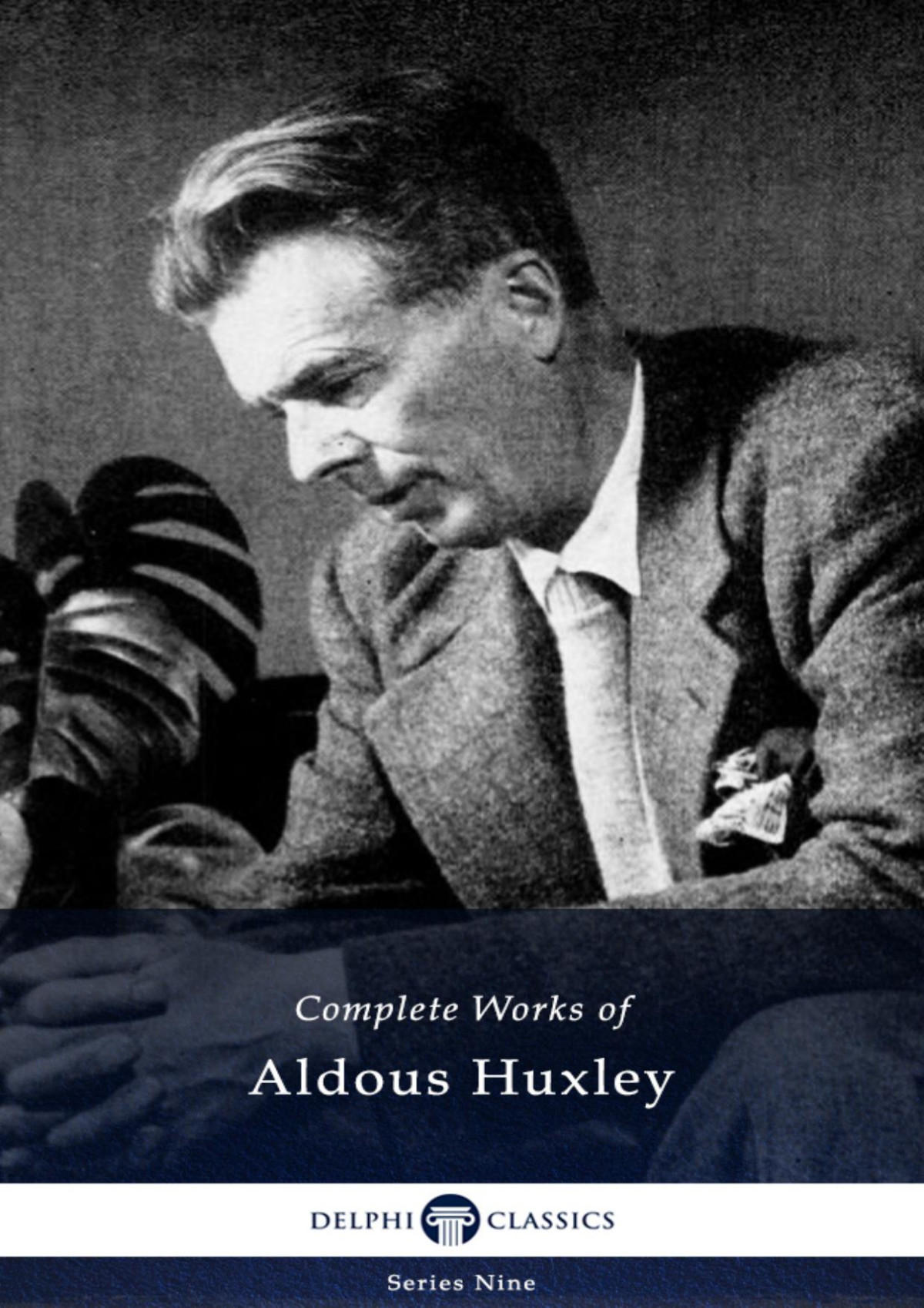 Complete Works Of Aldous Huxley Aldous Huxley