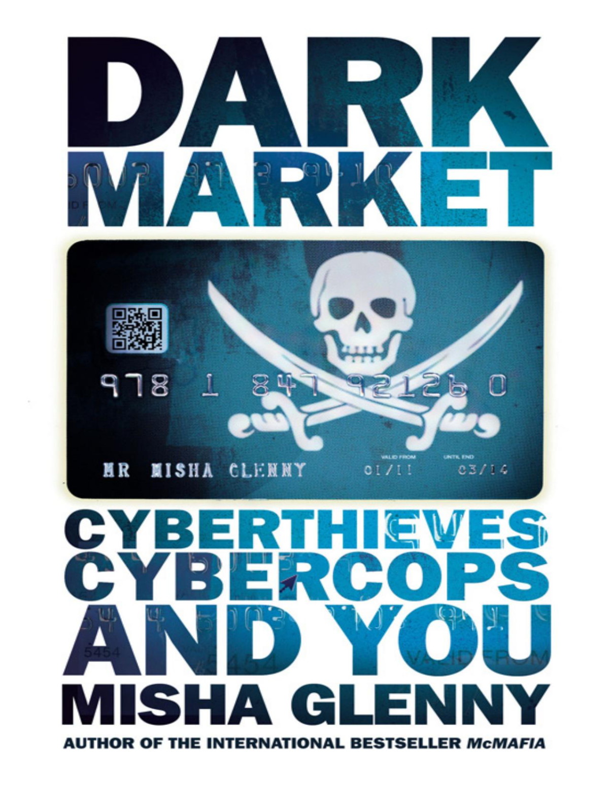 Darkmarket Misha Glenny