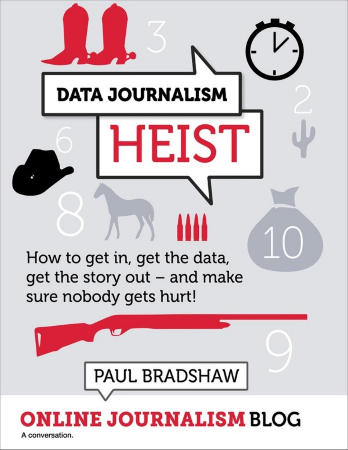 Data Journalism Heist Paul Bradshaw