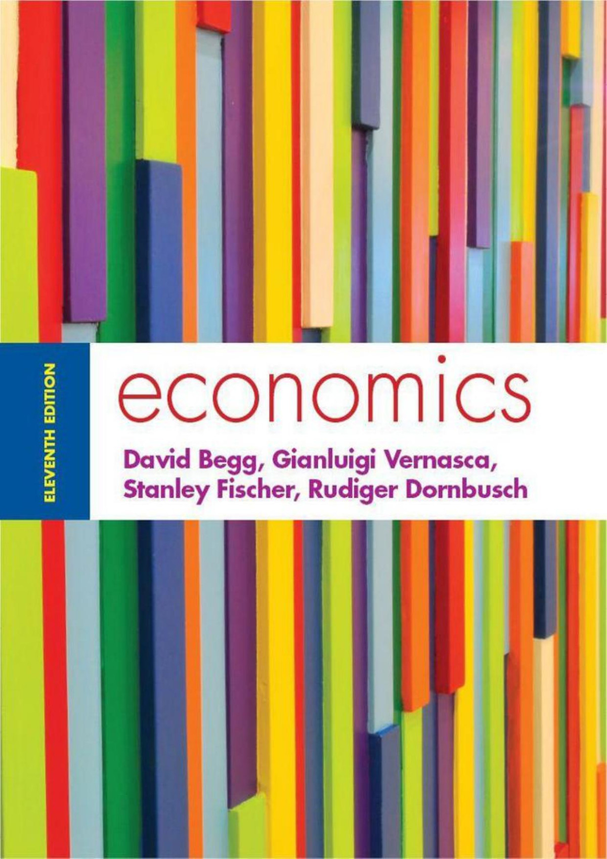 Economics 11e Begg David Vernasca Gianluigi Fischer Stanley Dornbusch
