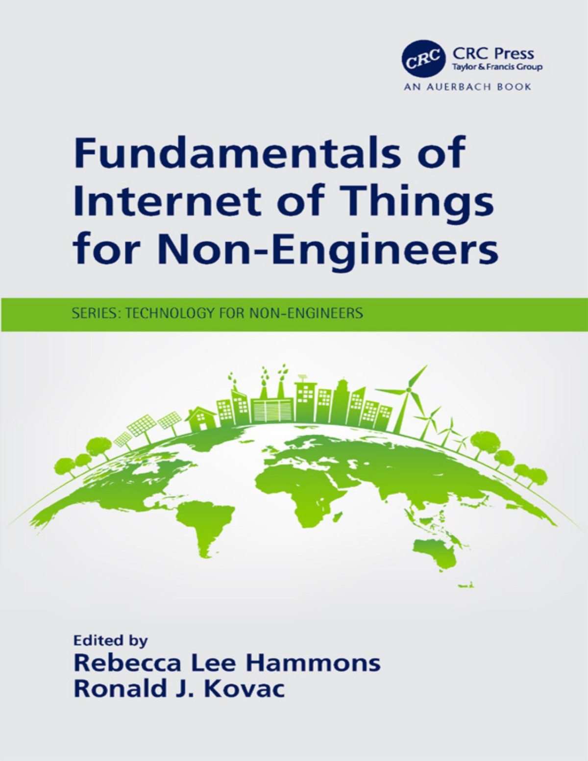 Fundamentals Of Internet Of Things For Nonengineers Rebecca Lee Hammons