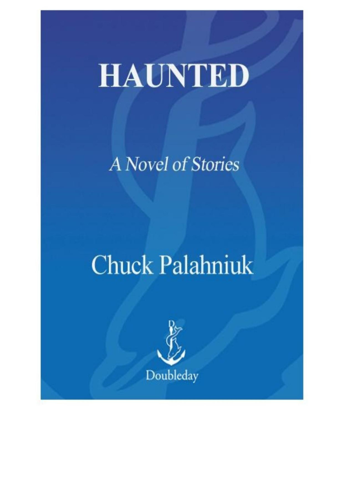 Haunted Chuck Palahniuk