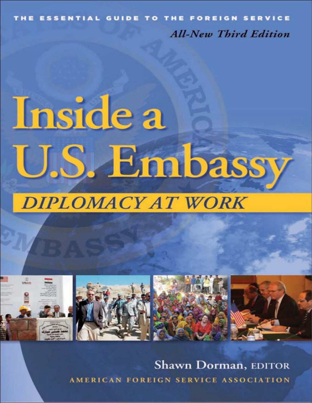 Inside A Us Embassy 1st Edition Shawn Dorman