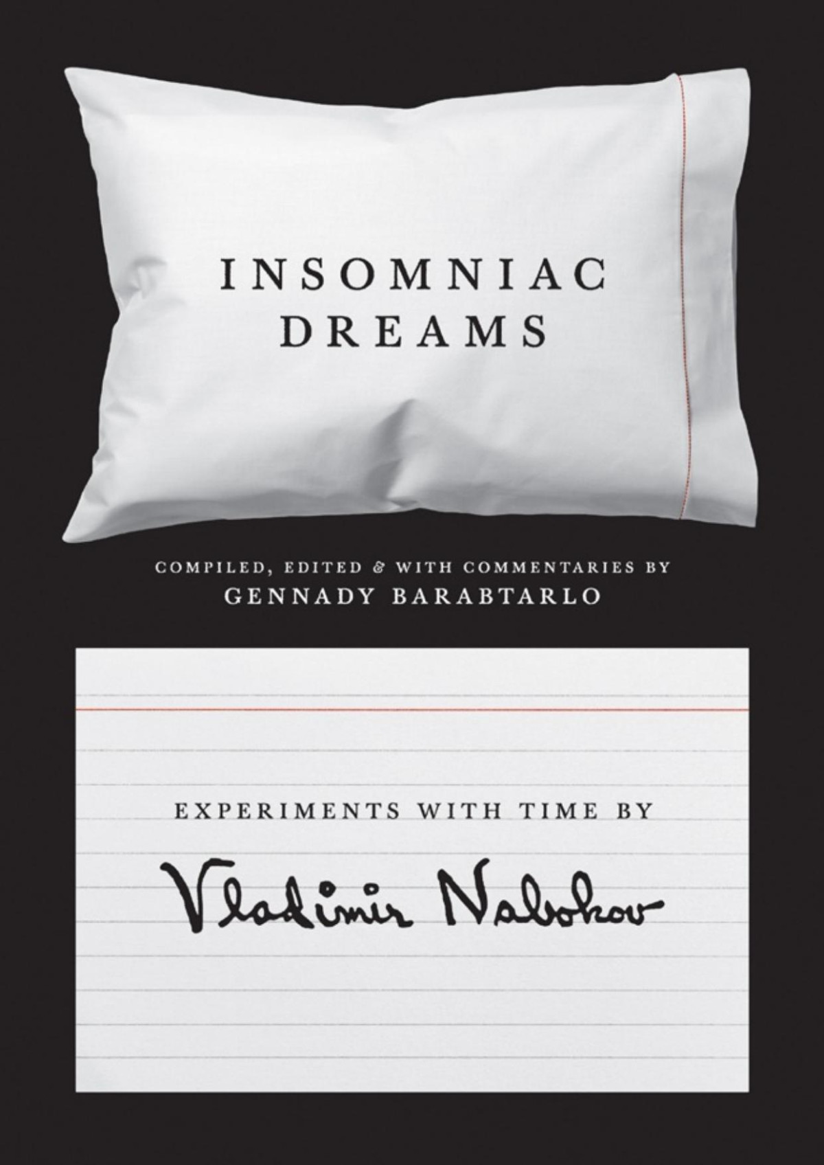 Insomniac Dreams 1st Edition Nabokov Vladimir Vladimirovich Barabtarlo