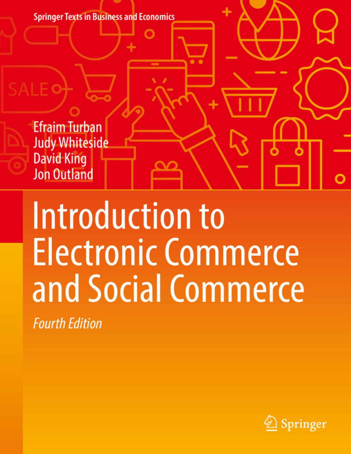 Introduction To Electronic Commerce And Social Commerce 4th Edition Efraim Turban