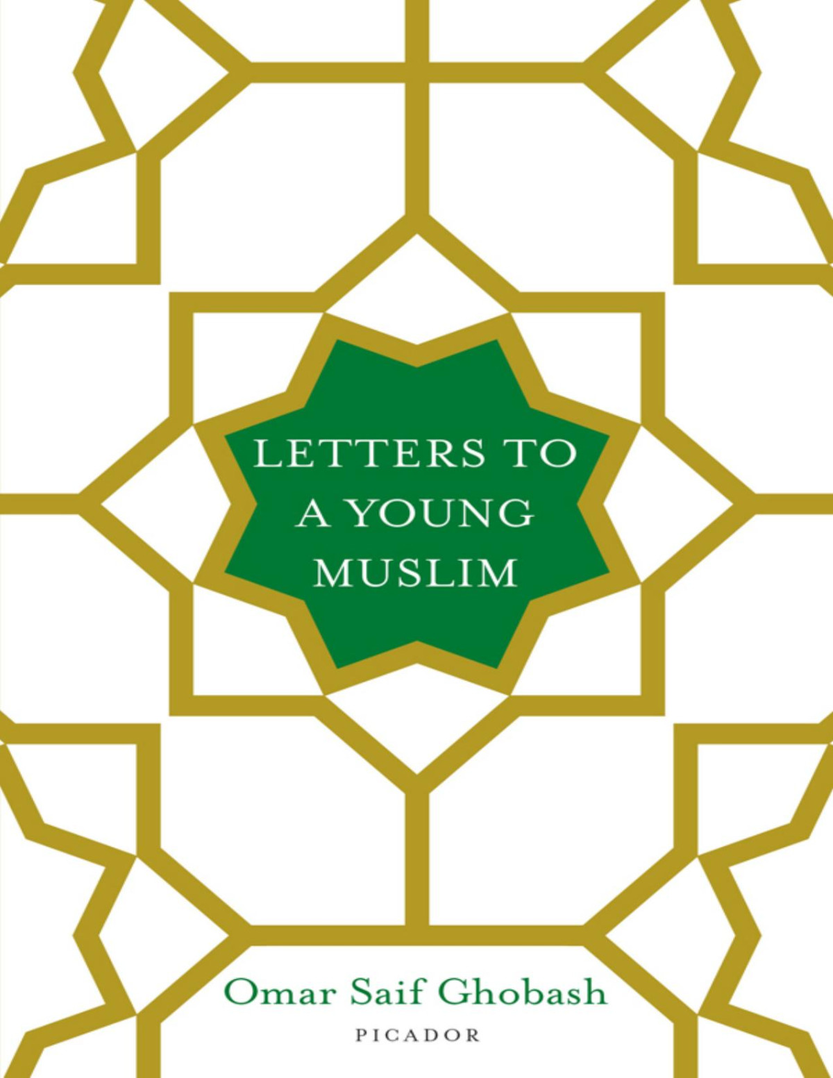 Letters To A Young Muslim Omar Saif Ghobash