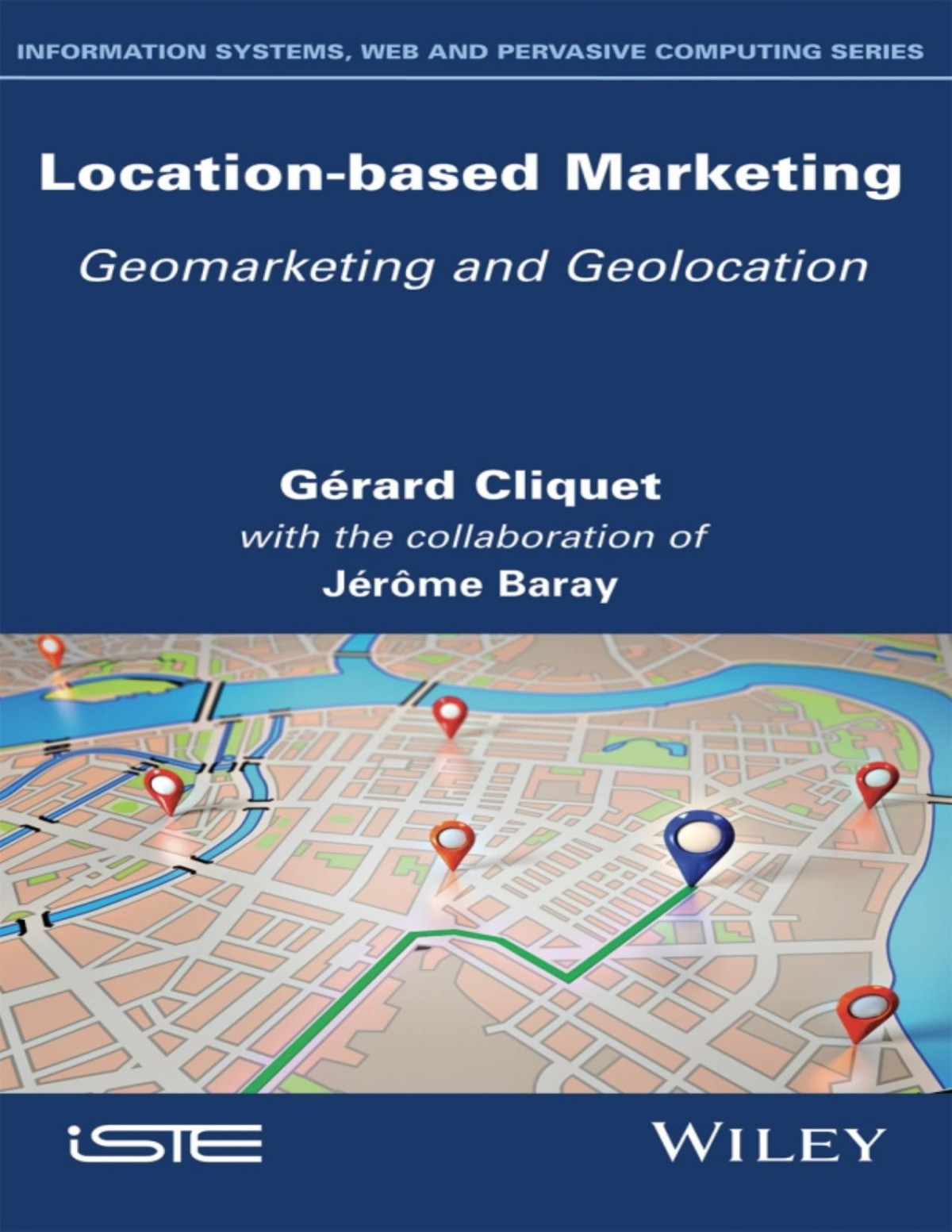 Locationbased Marketing Grard Cliquet Jrme Baray