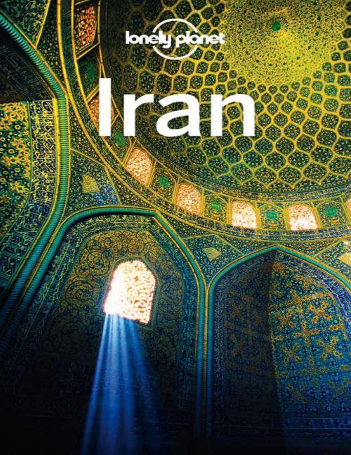 Iran Lonely Planet Andrew Burke Virginia Maxwell Iain Shearer
