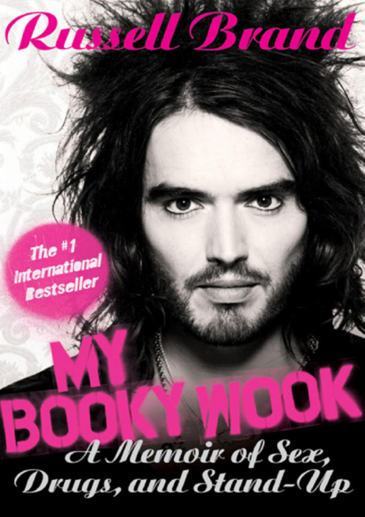 My Booky Wook A Memoir Of Sex Drugs And Standup Russell Brand