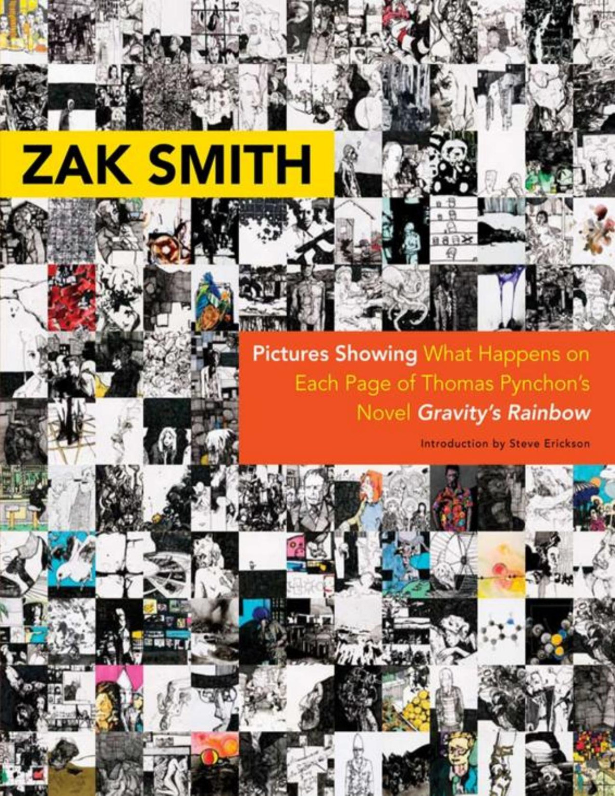 Pictures Showing What Happens On Each Page Of Thomas Pynchons Novel Gravitys Rainbow Zak Smith