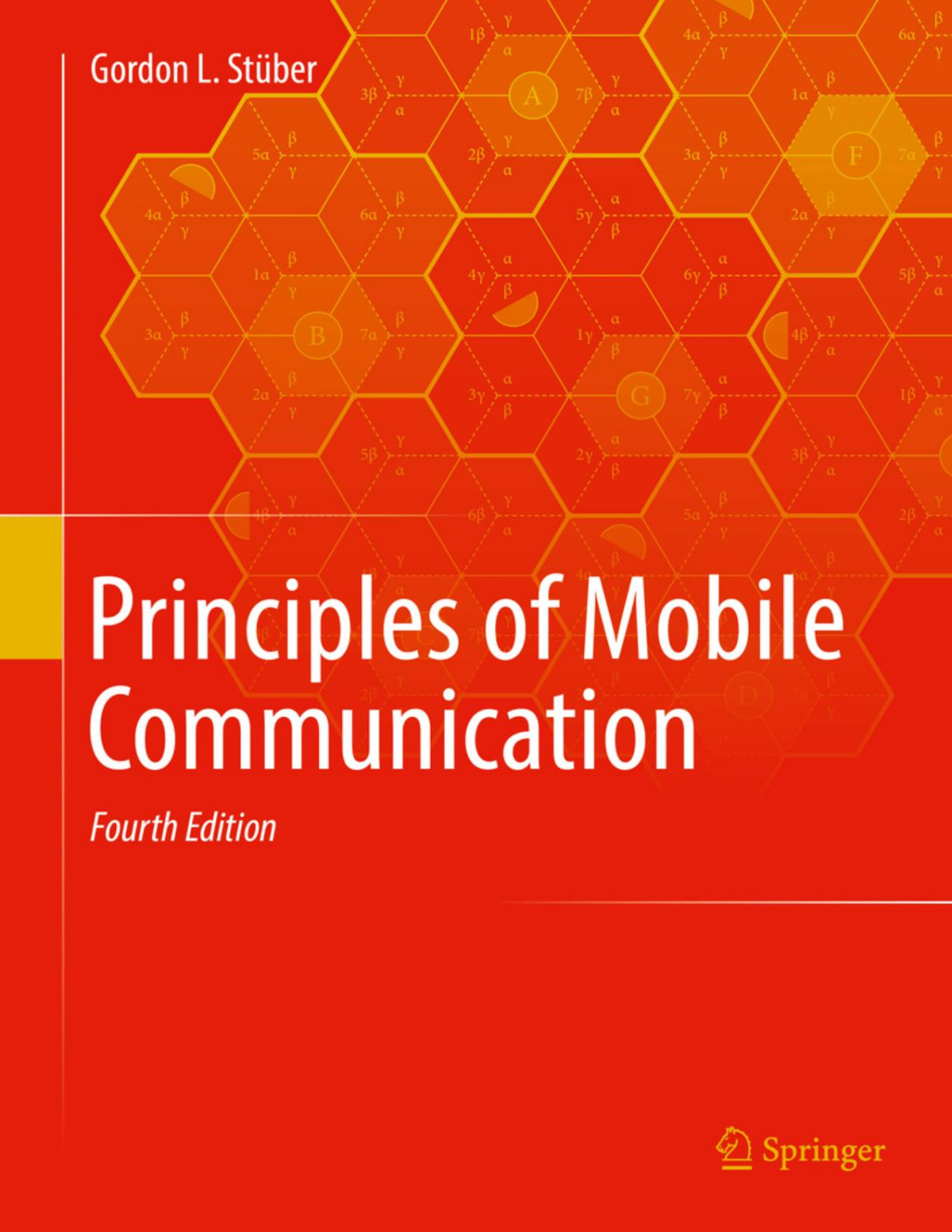 Principles Of Mobile Communication 4th Edition Gordon L Stber