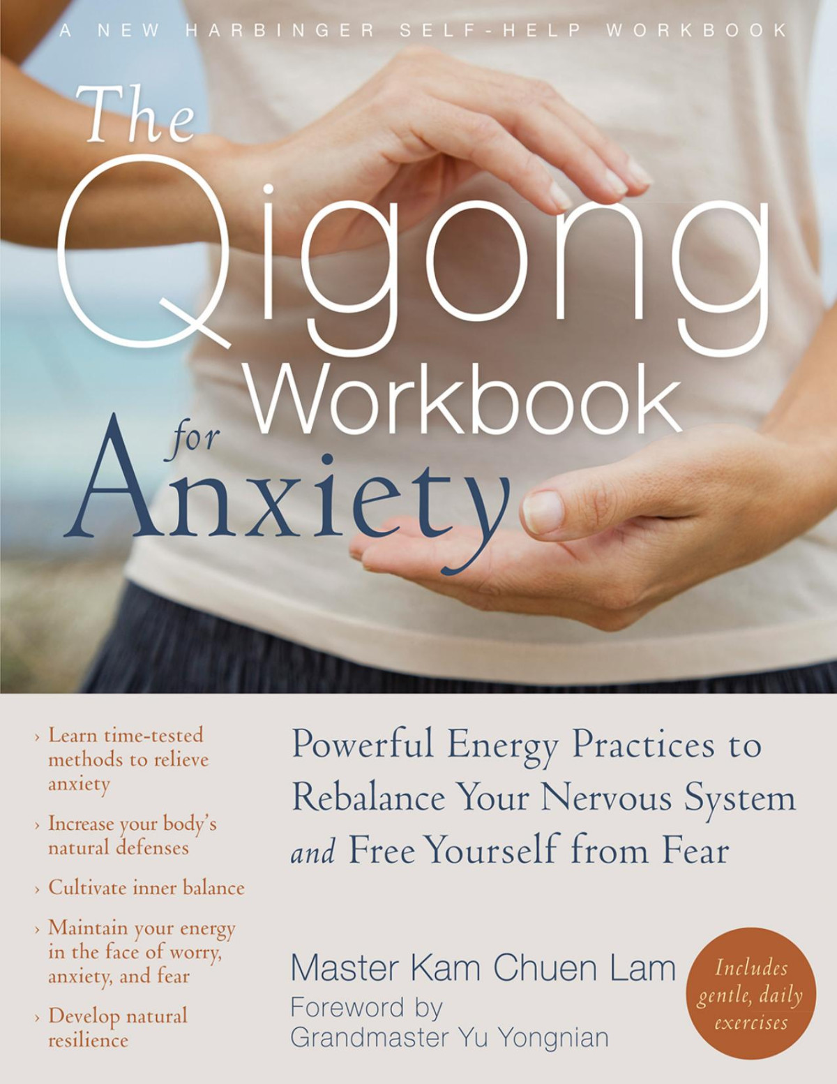 Qigong Workbook For Anxiety Kam Chuen Lam