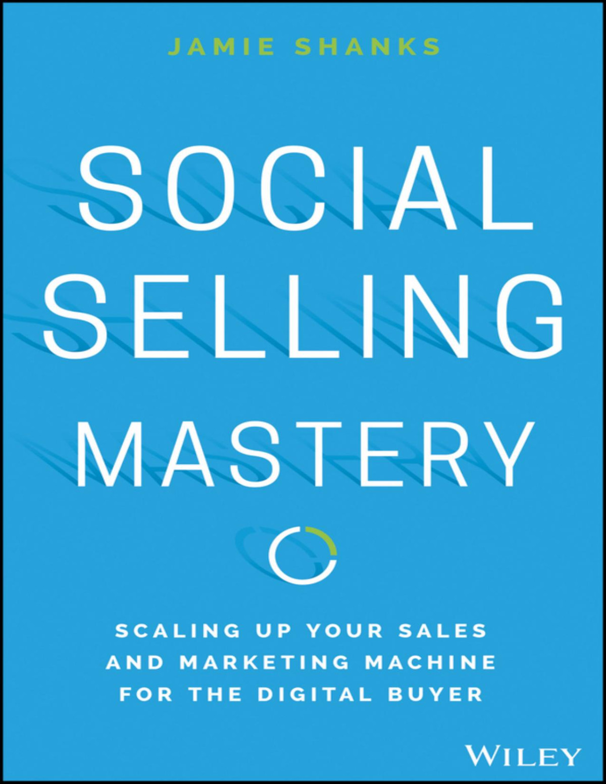 Social Selling Mastery Jamie Shanks