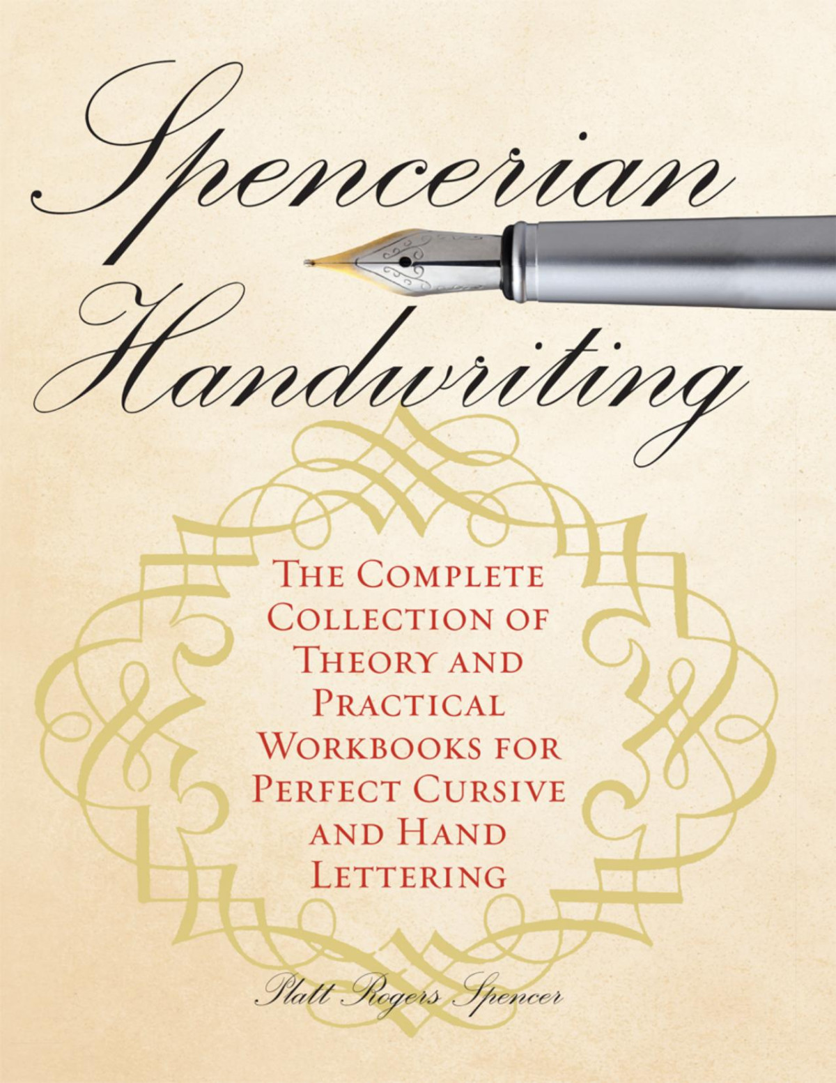 Spencerian Handwriting Platts Roger Spencer