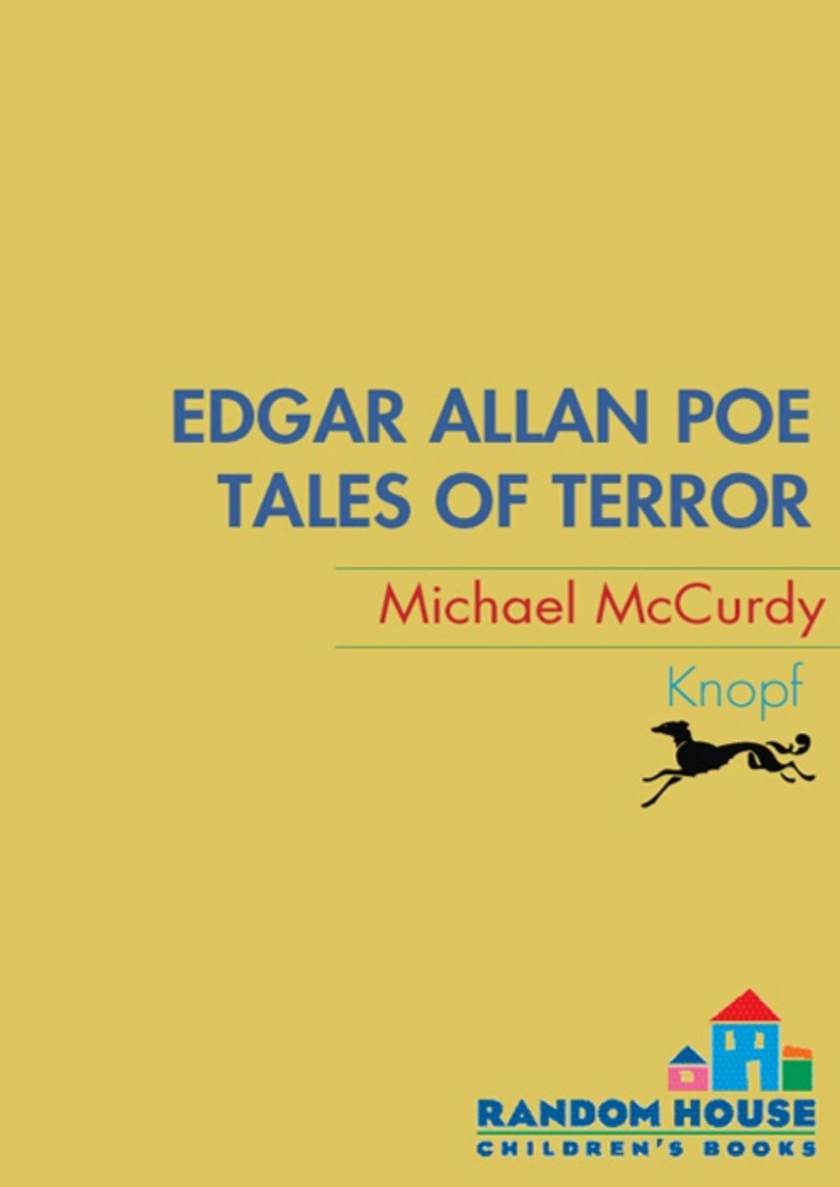 Tales Of Terror From Edgar Allan Poe Edgar Allan Poe