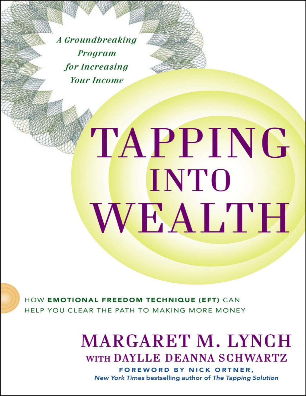 Tapping Into Wealth Margaret M Lynch