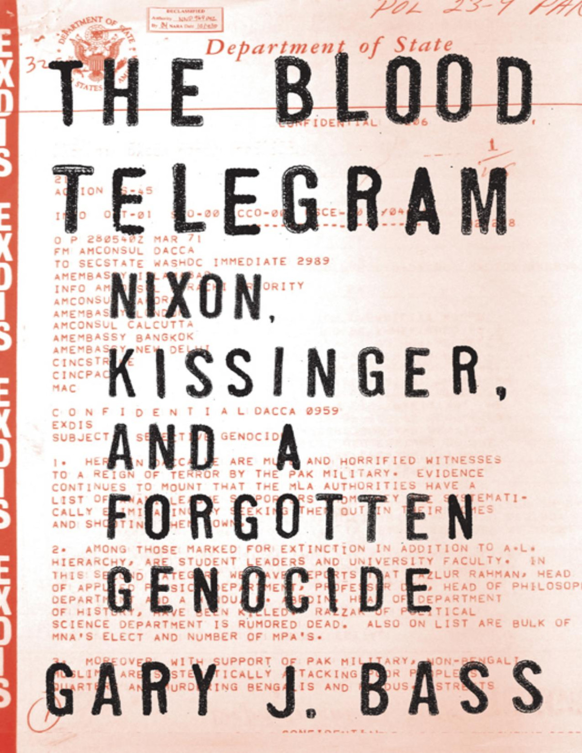 The Blood Telegram Gary J Bass