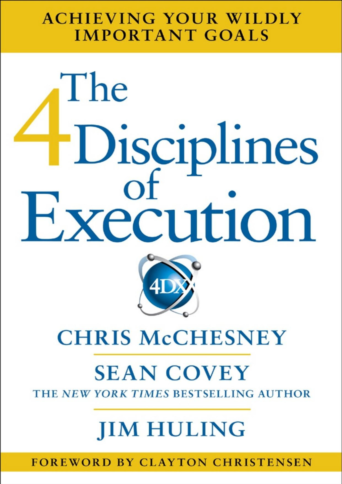 The 4 Disciplines Of Execution Sean Covey