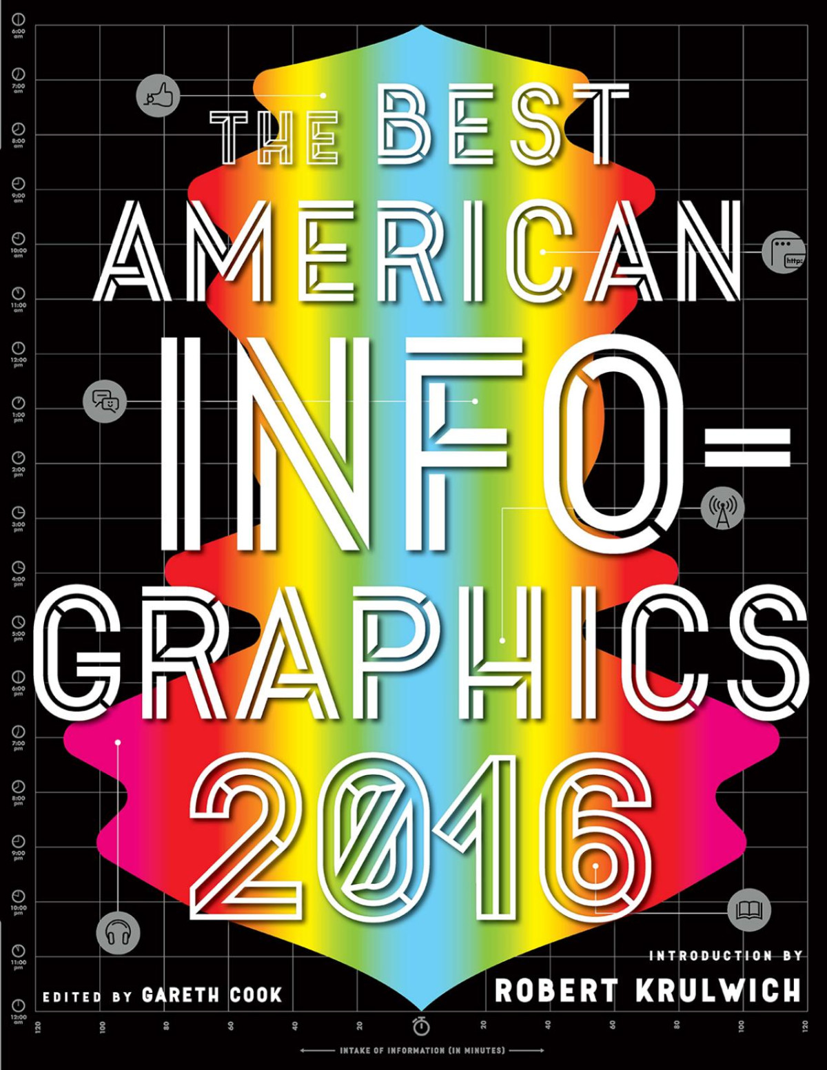 The Best American Infographics 2016 Gareth Cook Robert Krulwich