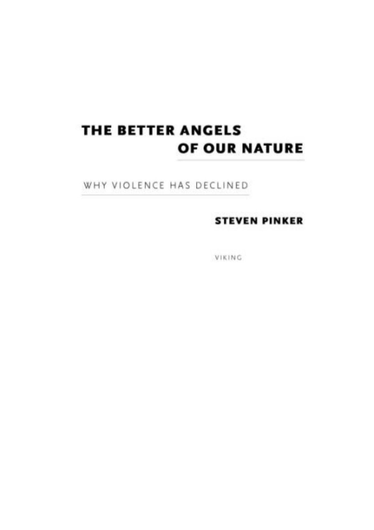 The Better Angels Of Our Nature Steven Pinker