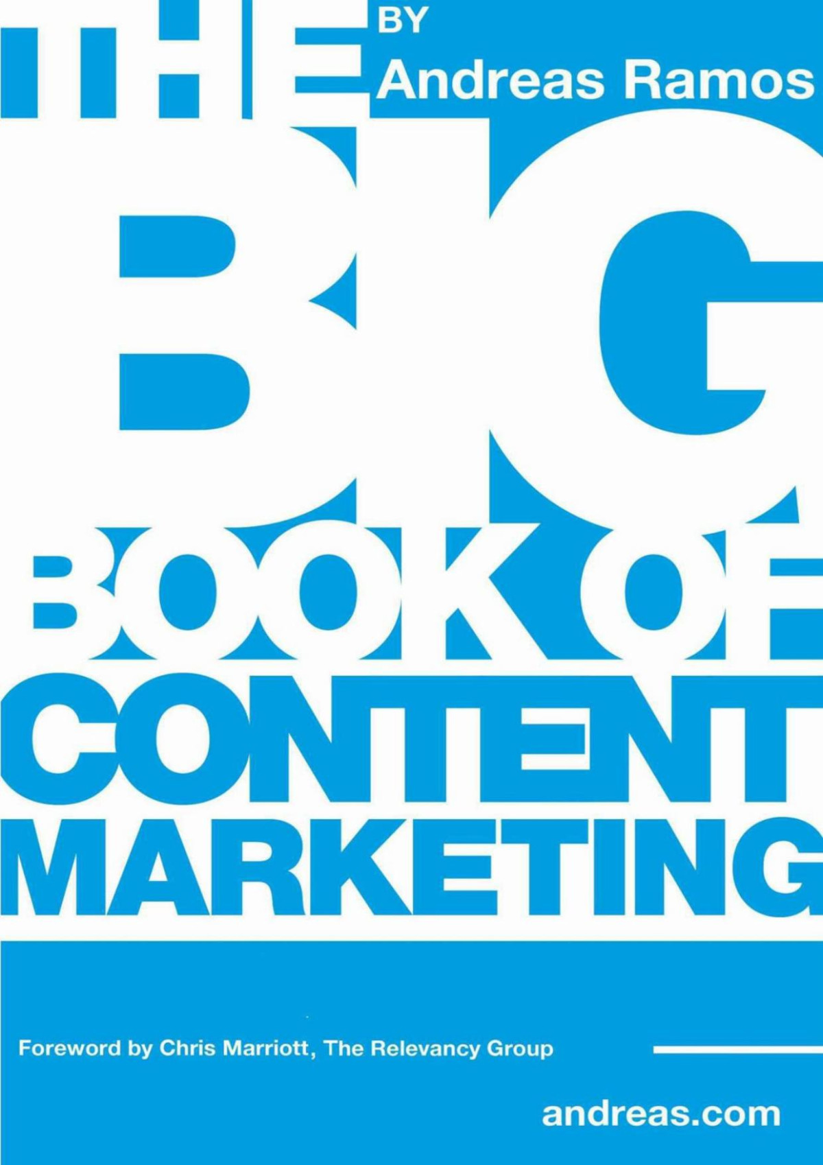 The Big Book Of Content Marketing Ramos Andreas