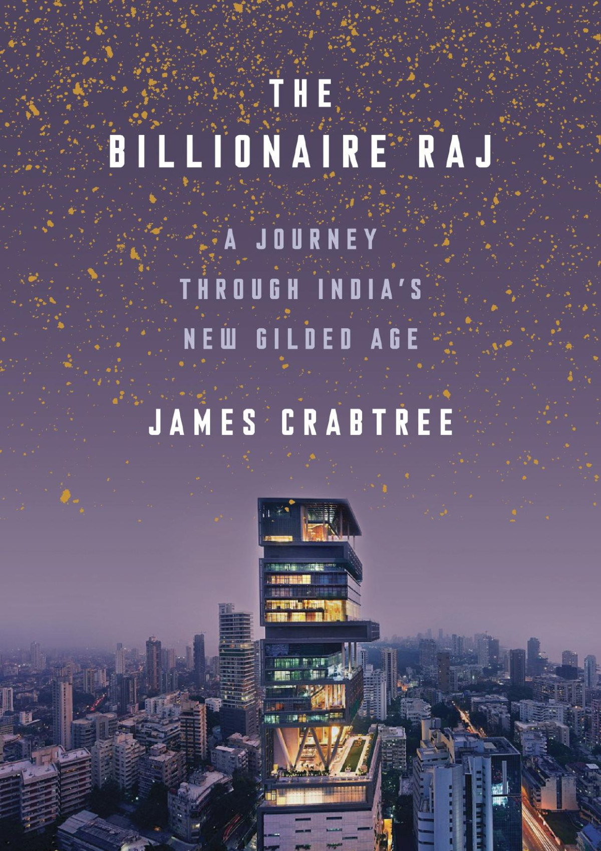 The Billionaire Raj James Crabtree