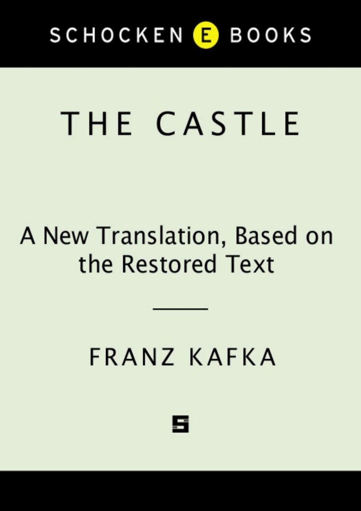 The Castle Franz Kafka