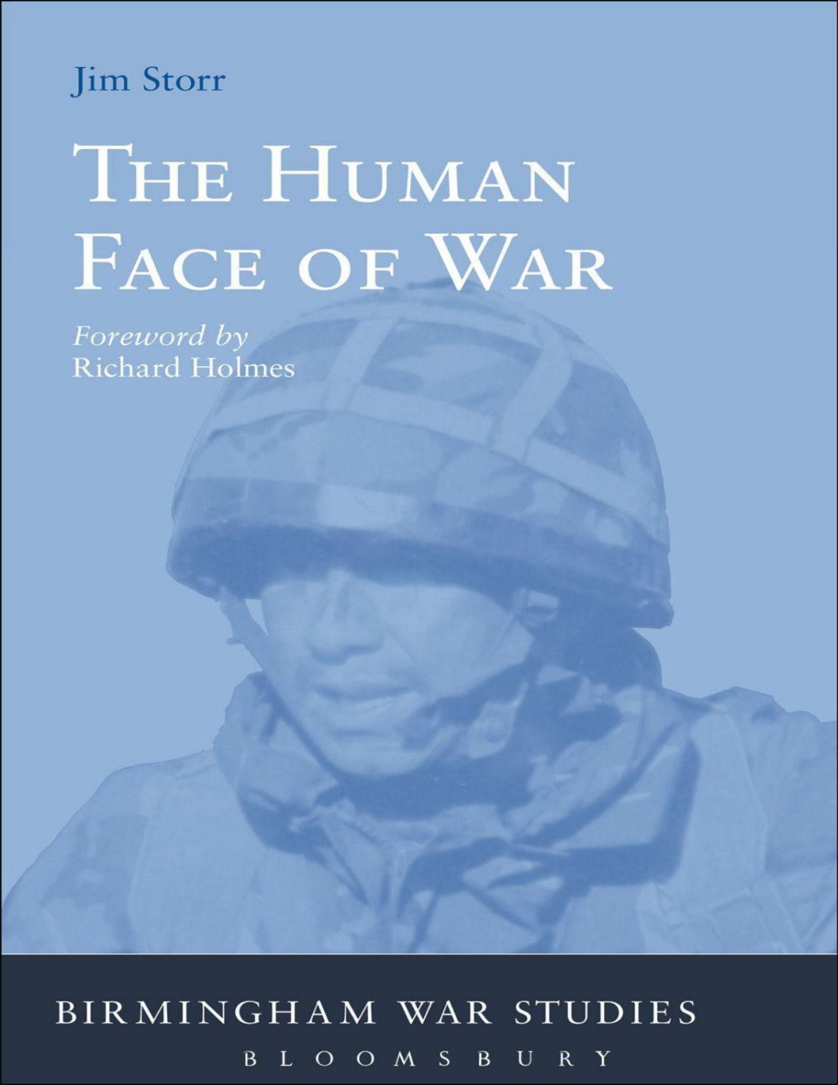 The Human Face Of War Jim Storr