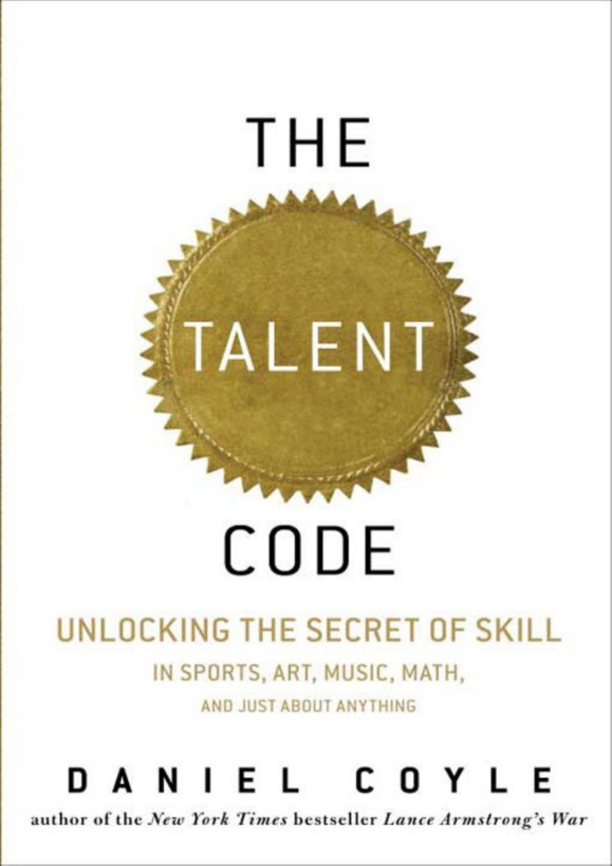 The Talent Code Daniel Coyle