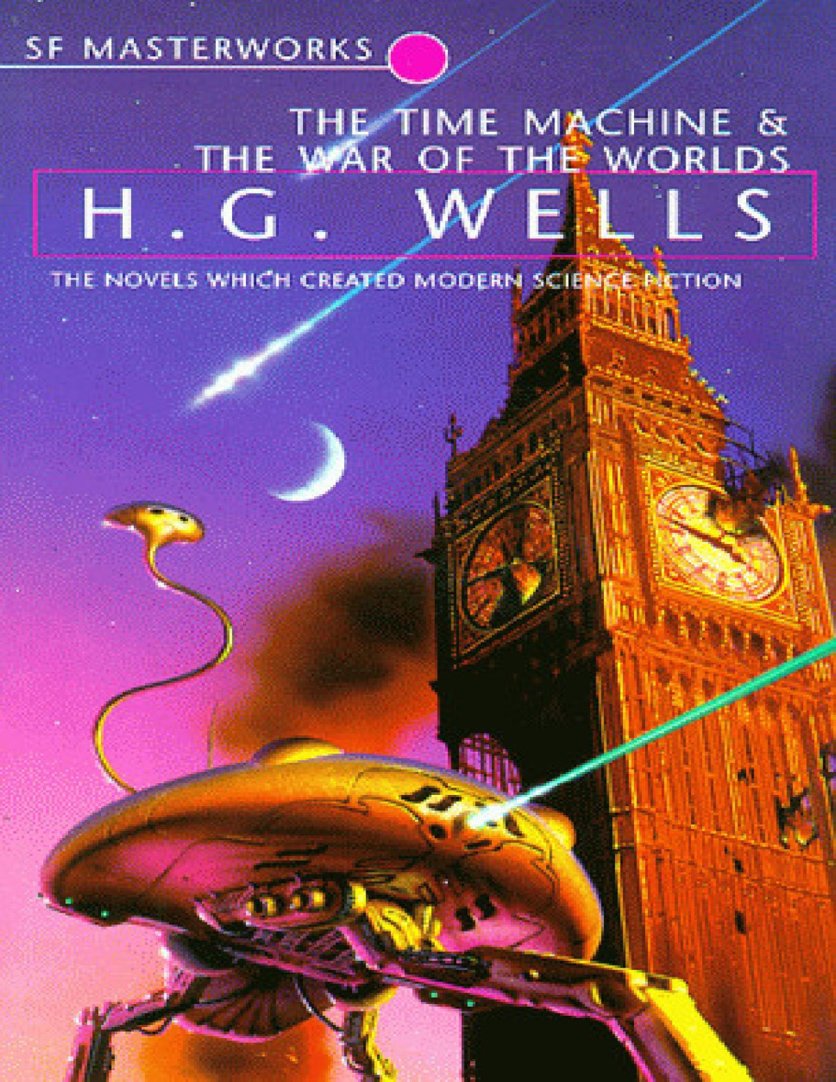 The Time Machine And The War Of The Worlds H G Wells