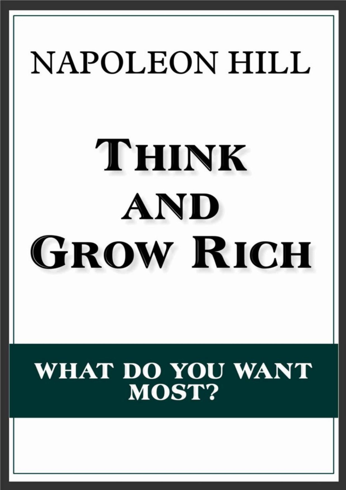 Think And Grow Rich Hill Napoleon