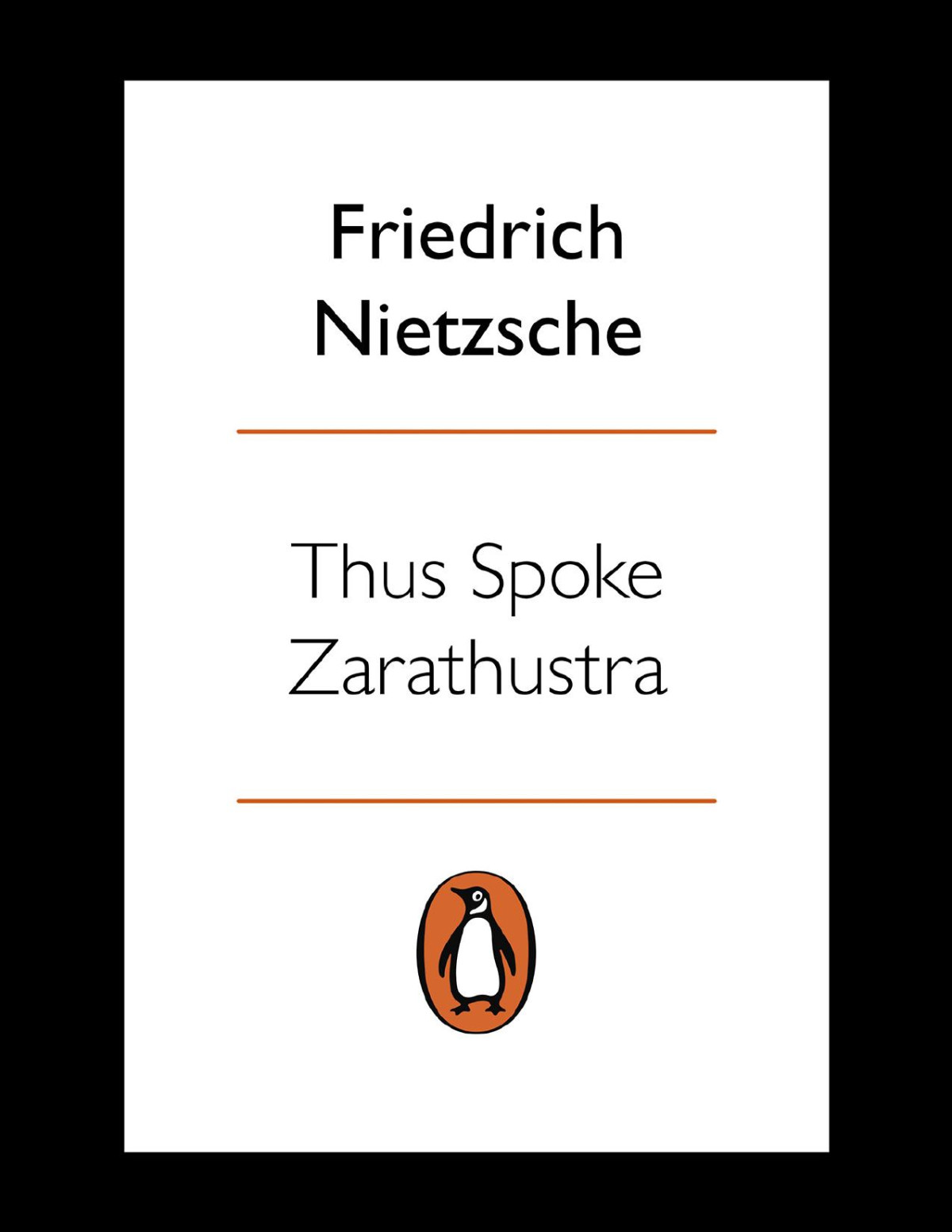 Thus Spoke Zarathustra Friedrich Nietzsche