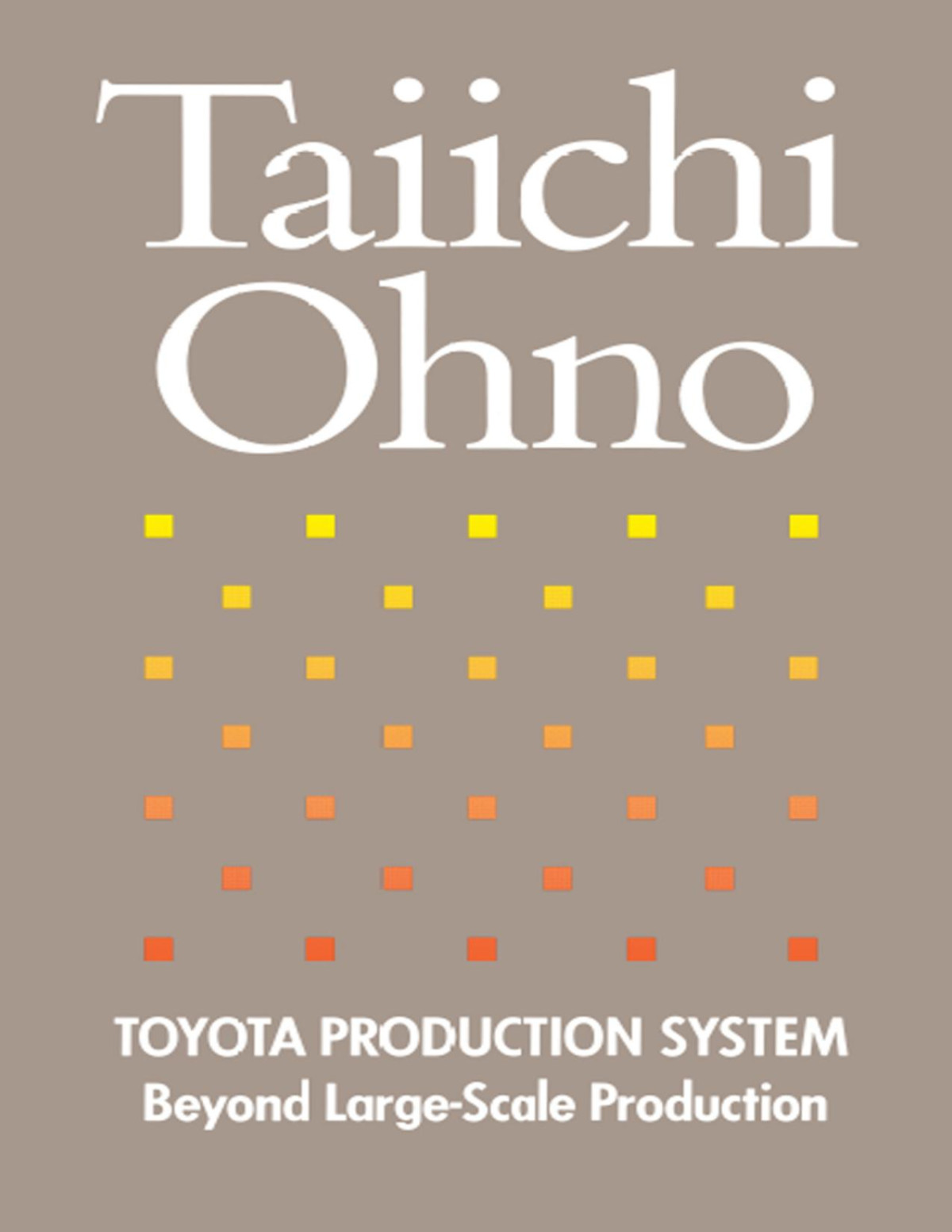 Toyota Production System Taiichi Ohno