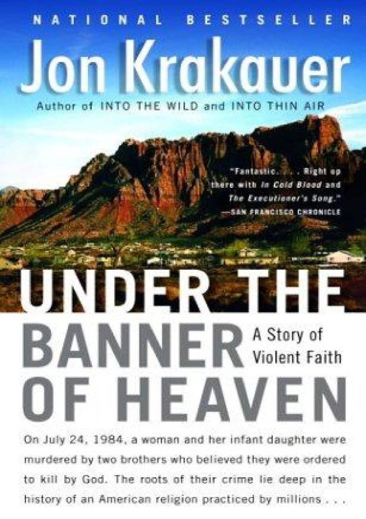 Under The Banner Of Heaven A Story Of Violent Faith Jon Krakauer