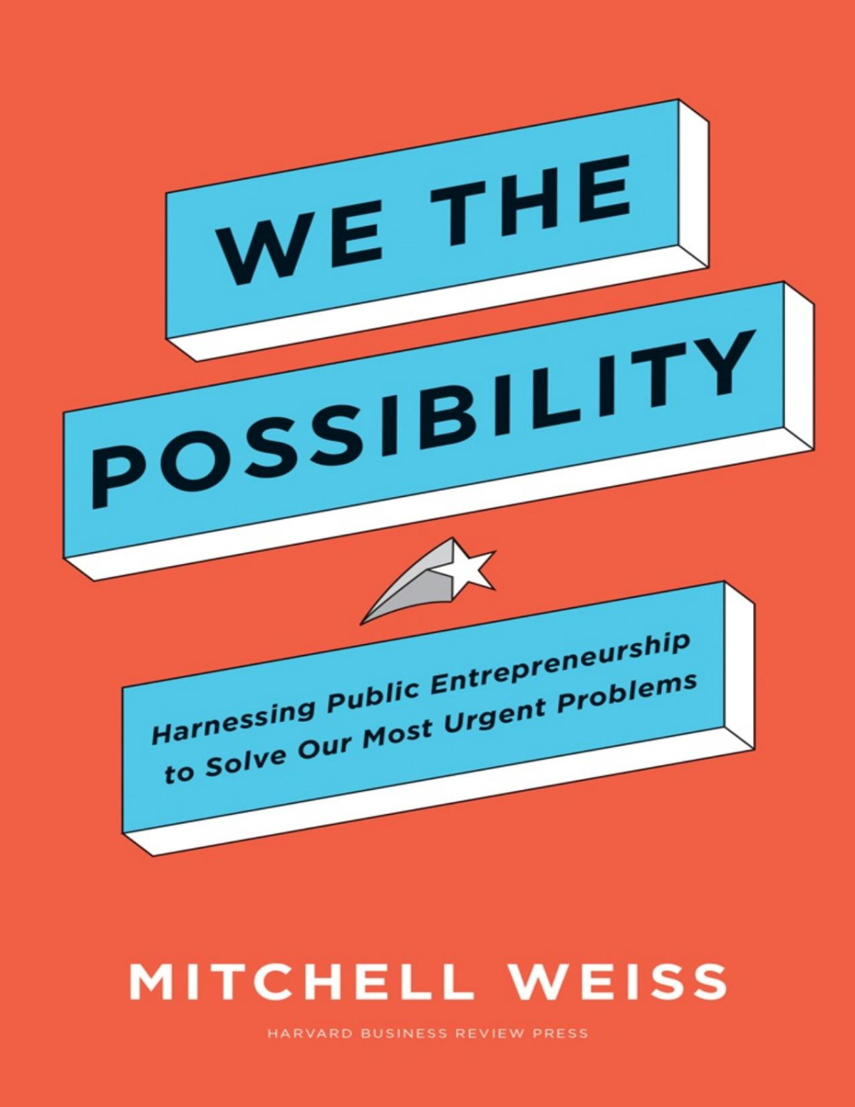 We The Possibility Mitchell Weiss