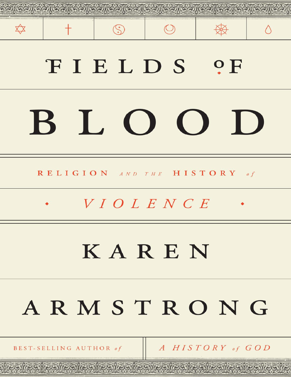 Fields Of Blood Karen Armstrong
