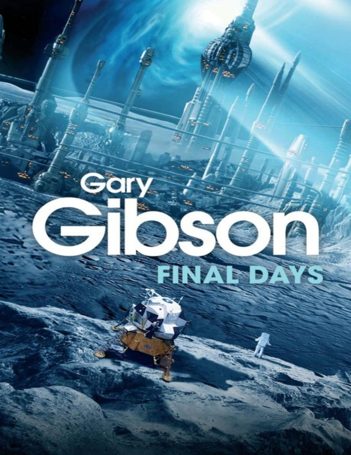 Final Days Gibson Gary