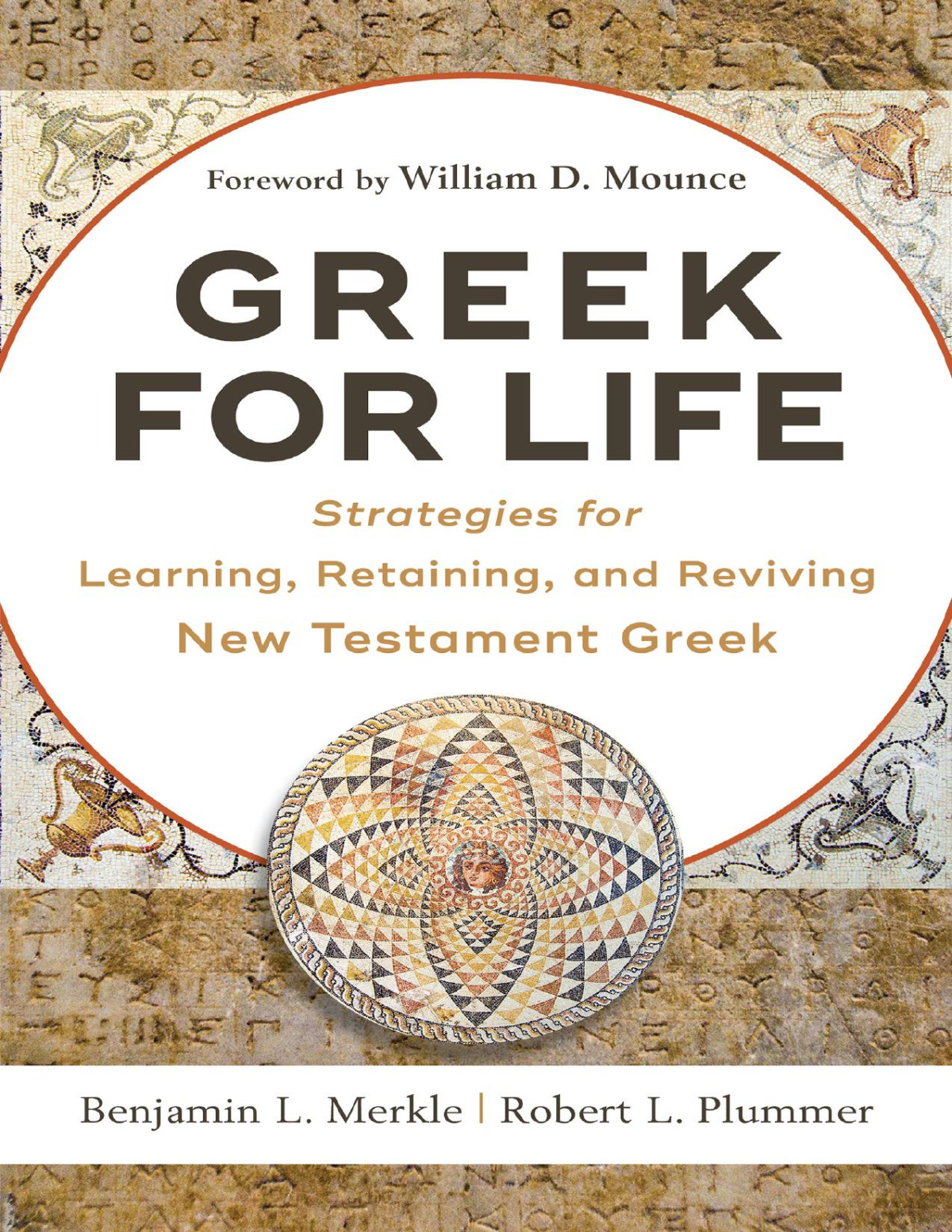 Greek For Life Benjamin L Merkle