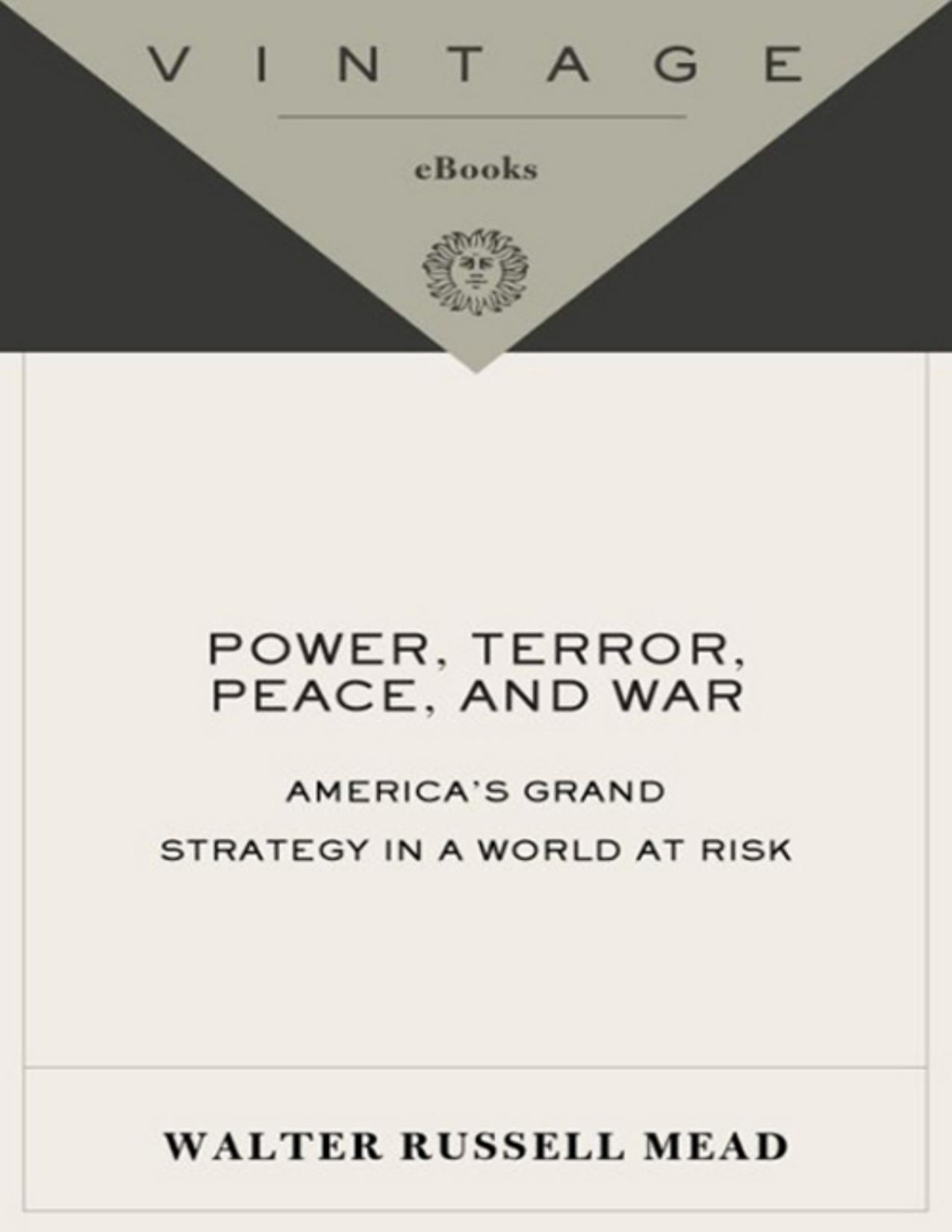Power Terror Peace And War Mead Walter Russell