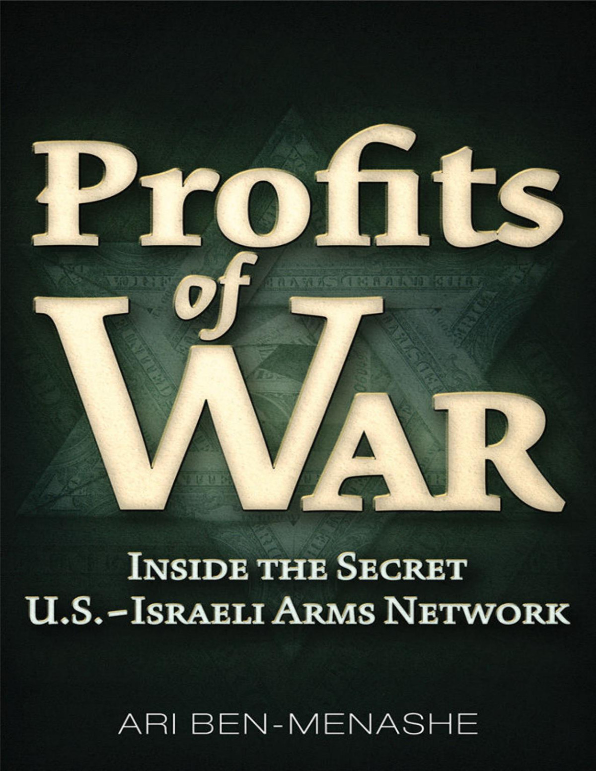 Profits Of War Ari Benmenashe
