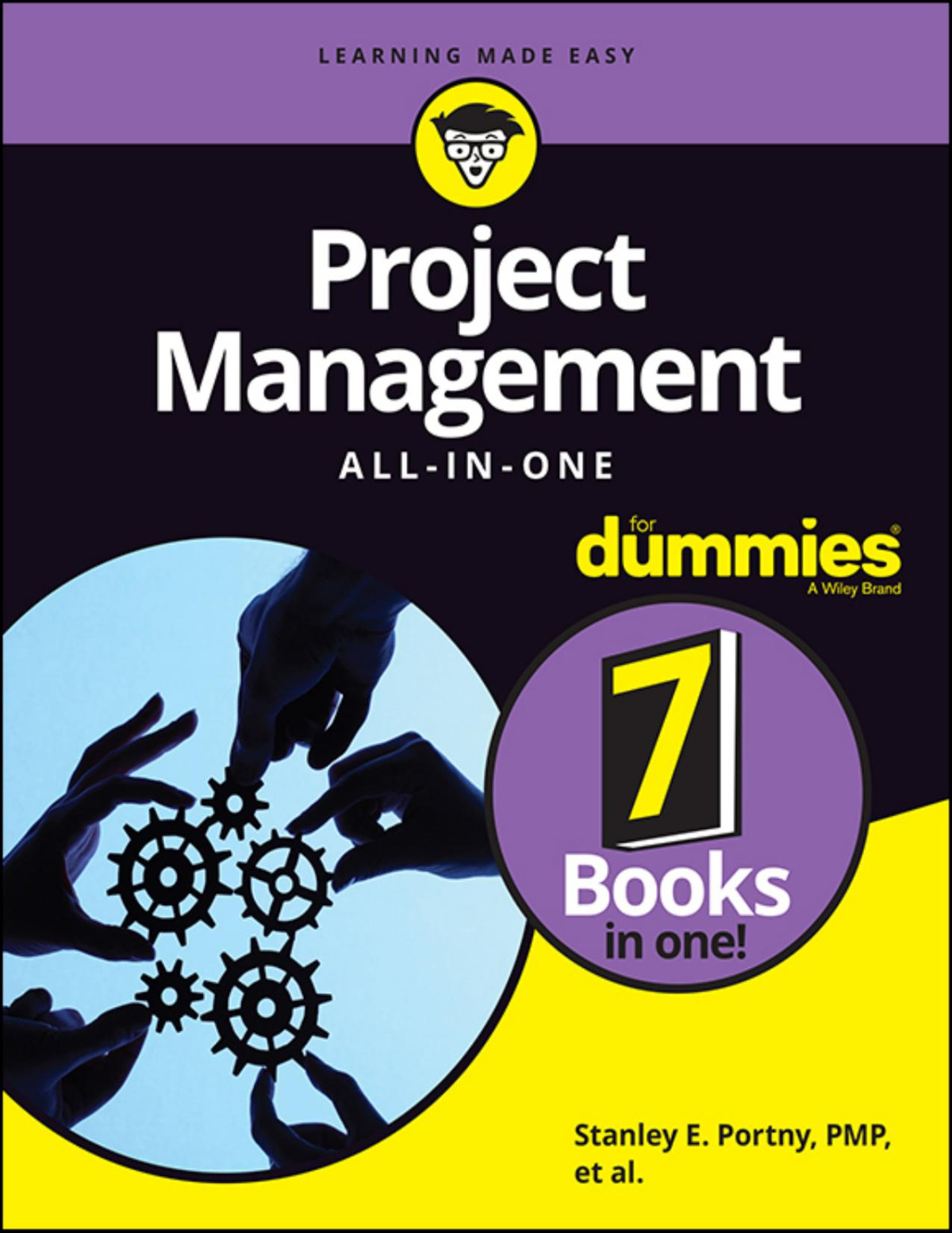Project Management Allinone For Dummies Stanley E Portny Mark C Layton David Morrow Steven J Ostermiller Doug Rose Cynthia Snyder Dionisio