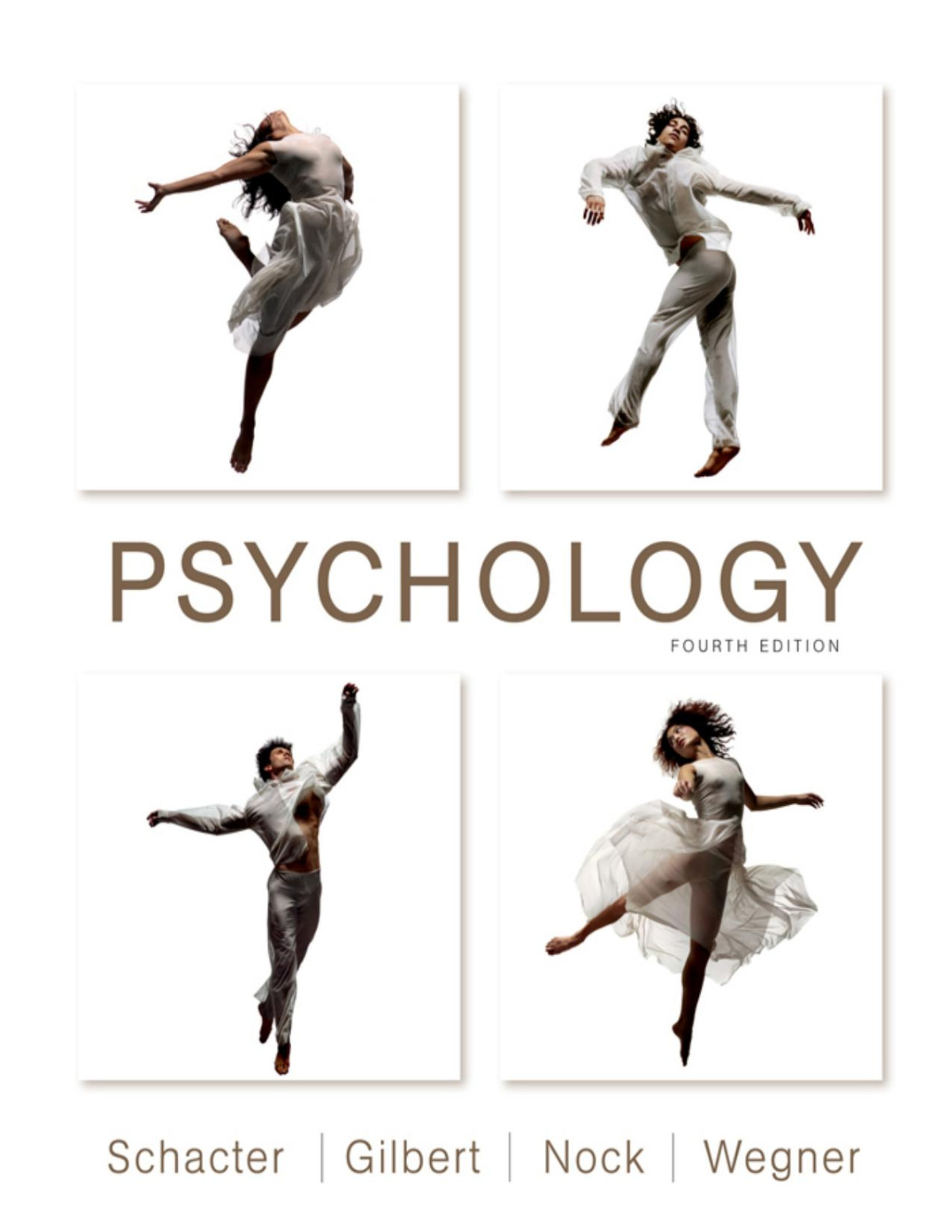 Psychology Daniel L Schacter Daniel T Gilbert Matthew K Nock Daniel M Wegner