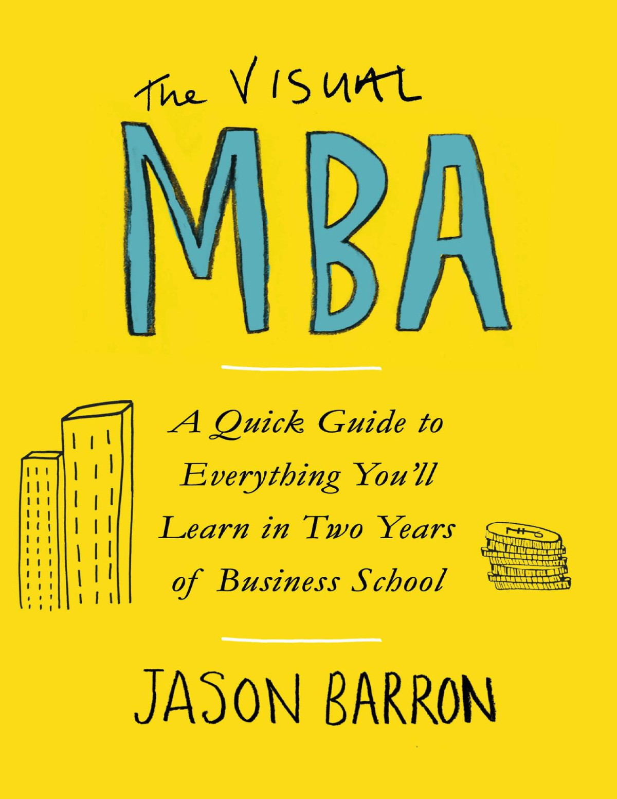 The Visual Mba Jason Barron