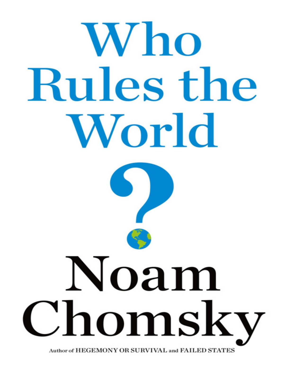 Who Rules The World Noam Chomsky