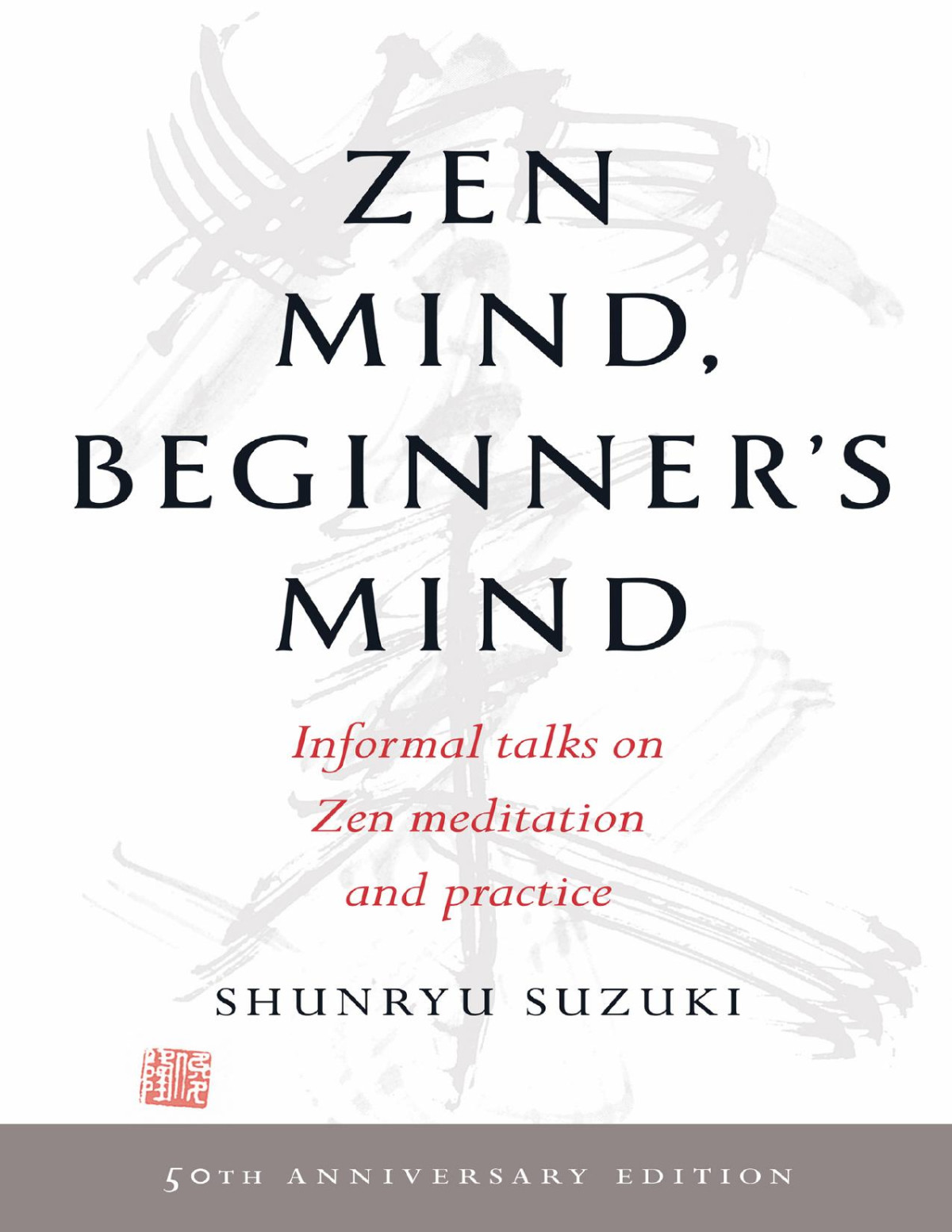 Zen Mind Beginners Mind Shunryu Suzuki