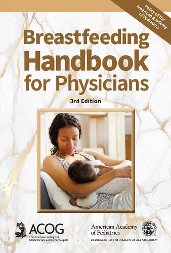 Breastfeeding Handbook For Physicians Third Edition American Academy Of Pediatrics