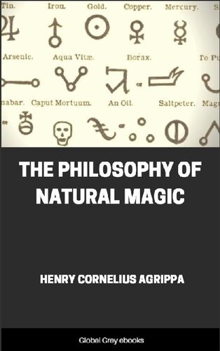 The Philosophy Of Natural Magic Henry Cornelius Agrippa